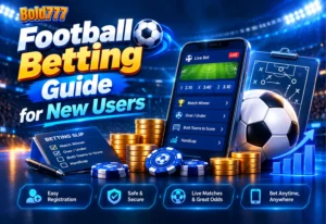 Football Betting Guide for New Users on BOLD777